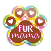 Fur Mama Acrylic