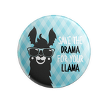Save the Drama for Your Llama