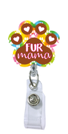 Fur Mama Acrylic