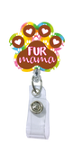 Fur Mama Acrylic