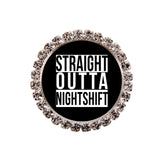 Straight Outta Nightshift - Black