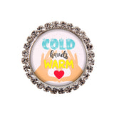 Cold Hands Warm Heart