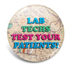 Test Your Patients!
