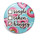 Single, Taken, Hangry