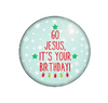Go Jesus, It's Your Birthday!