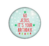 Go Jesus, It's Your Birthday!